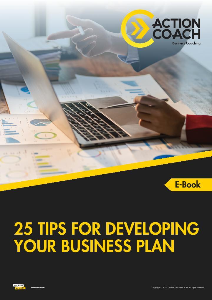 25 Tips For Developing Your Business Plan
